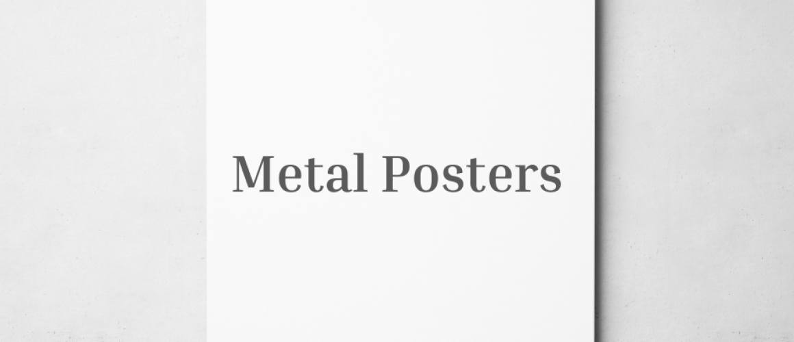 Metal Posters