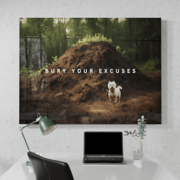 Big Acrylic_Motivational Masterpieces_24_ bury your excuses_Desk_Mockup