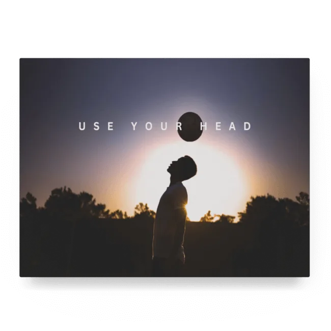 Use Your Head