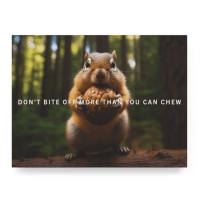 More Than You Can Chew