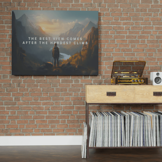 Big Acrylic_Motivational Masterpieces_4_ the best view comes after the hardest climb_Brick_Wall_Mockup