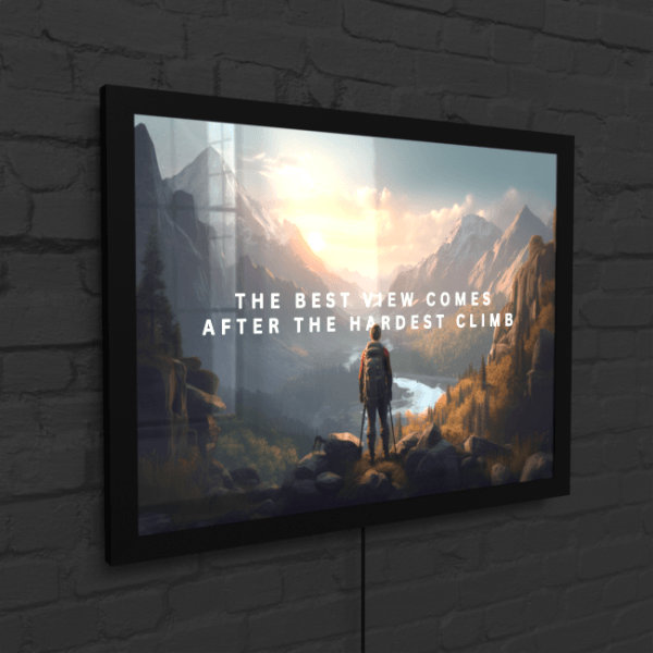 Big Acrylic_Motivational Masterpieces_4_ the best view comes after the hardest climb_LED_Snap_Frame_Mockup 2