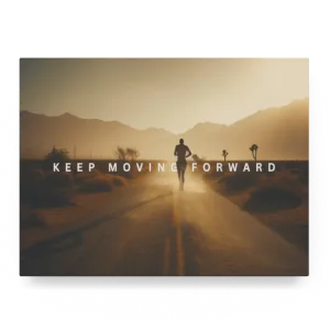 Keep Moving Forward