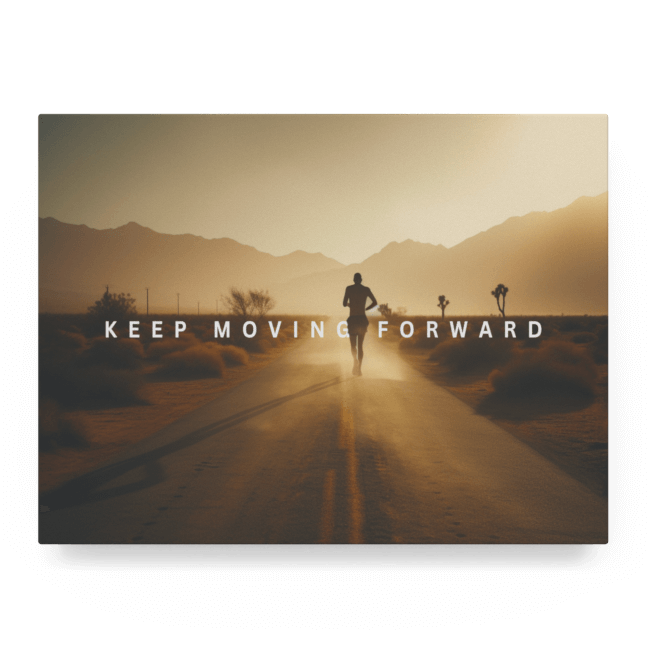 Keep Moving Forward - Acrylic Prints, Photos Prints on Metal and Canvas